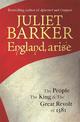 England, Arise: The People, the King and the Great Revolt of 1381