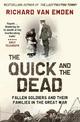 The Quick and the Dead: Fallen Soldiers and Their Families in the Great War