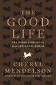 The Good Life: The Moral Individual in an Antimoral World