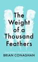 The Weight of a Thousand Feathers