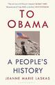 To Obama: A People's History