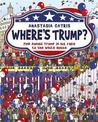 Where's Trump?: Find Donald Trump in his race to the White House