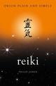 Reiki, Orion Plain and Simple