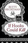 If Hooks Could Kill (Large Print)