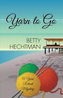 Yarn to Go (Large Print)