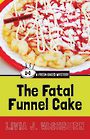 The Fatal Funnel Cake (Large Print)