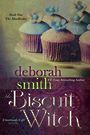 The Biscuit Witch: A Crossroads Cafe Novella (Large Print)