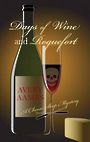 Days of Wine and Roquefort (Large Print)