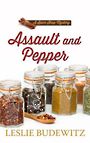 Assault and Pepper (Large Print)