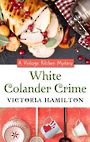 White Colander Crime (Large Print)