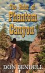 The Rider of Phantom Canyon (Large Print)