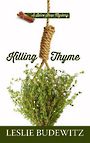 Killing Thyme (Large Print)