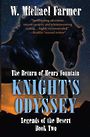 Knights Odyssey: The Return of Henry Fountain (Large Print)