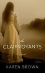 The Clairvoyants (Large Print)