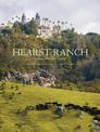 Hearst Ranch: Family, Land, and Legacy