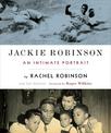 Jackie Robinson: An Intimate Portrait