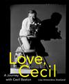 Love, Cecil: A Journey with Cecil Beaton