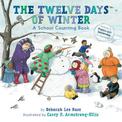 The Twelve Days of Winter: A School Counting Book