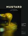 Mustard: A Treasure from Burgundy