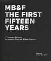 MB&F: The First Fifteen Years: A Catalogue Raisonne