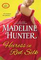 Heiress in Red Silk: An Entertaining Enemies to Lovers Regency Romance Novel