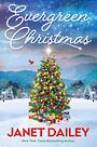 Evergreen Christmas (Large Print)