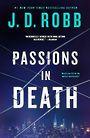 Passions in Death: An Eve Dallas Novel (Large Print)