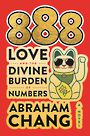 888 Love and the Divine Burden of Numbers (Large Print)