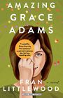 Amazing Grace Adams (Large Print)