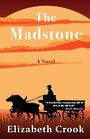 The Madstone (Large Print)