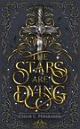 The Stars Are Dying (Large Print)