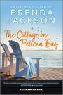 The Cottage on Pelican Bay (Large Print)