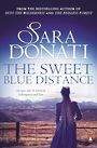 The Sweet Blue Distance (Large Print)