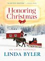 Honoring Christmas: A Historical Romance by an Amish Author (Large Print)