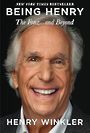 Being Henry: The Fonz. . .and Beyond (Large Print)