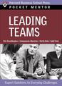 Leading Teams: Expert Solutions to Everyday Challenges