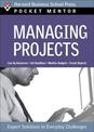 Managing Projects: Expert Solutions to Everyday Challenges