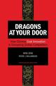 Dragons at Your Door: How Chinese Cost Innovation Is Disrupting Global Competition