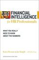 Financial Intelligence for HR Professionals: What You Really Need to Know About the Numbers