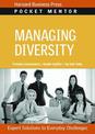 Managing Diversity: Expert Solutions to Everyday Challenges