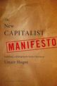 The New Capitalist Manifesto: Building a Disruptively Better Business