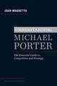 Understanding Michael Porter: The Essential Guide to Competition and Strategy