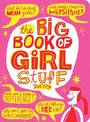 Big Book of Girl Stuff