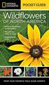 National Geographic Pocket Guide to Wildflowers of North America