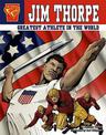 Jim Thorpe: Greatest Athlete in the World (Graphic Biographies)