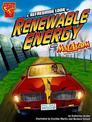 Refreshing Look at Renewable Energy with Max Axiom, Super Scientist