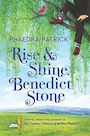 Rise and Shine, Benedict Stone (Large Print)