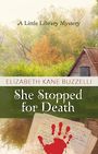 She Stopped for Death (Large Print)