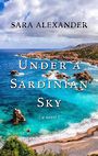 Under a Sardinian Sky (Large Print)