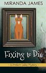 Fixing to Die (Large Print)